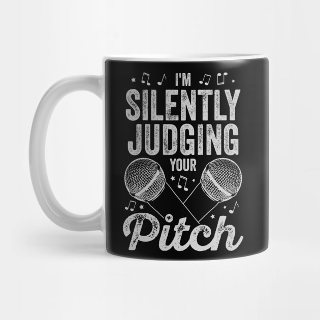 I'm Silently Judging Your Pitch Vocal Coach Gift by Dolde08